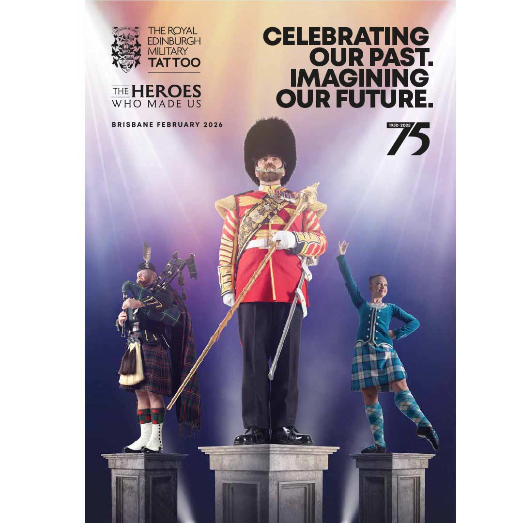 Official 2026 The Royal Edinburgh Military Tattoo Brisbane Programme